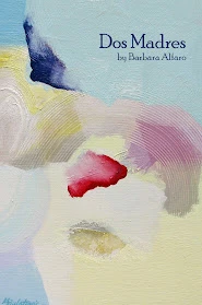 Dos Madres ~ One Act Play
